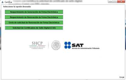 Menú principal del programa Certifica señalando el botón de Solicitud de Certificados de Sello Digital (CSD)