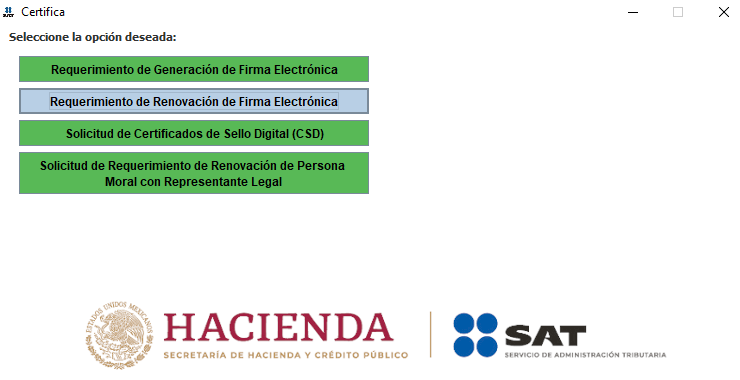 Menú principal del programa Certifica del SAT con el botón Requerimiento de Renovación de Firma Electrónica resaltado